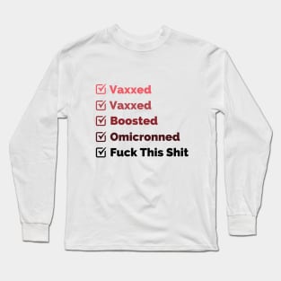 Omicronned Long Sleeve T-Shirt